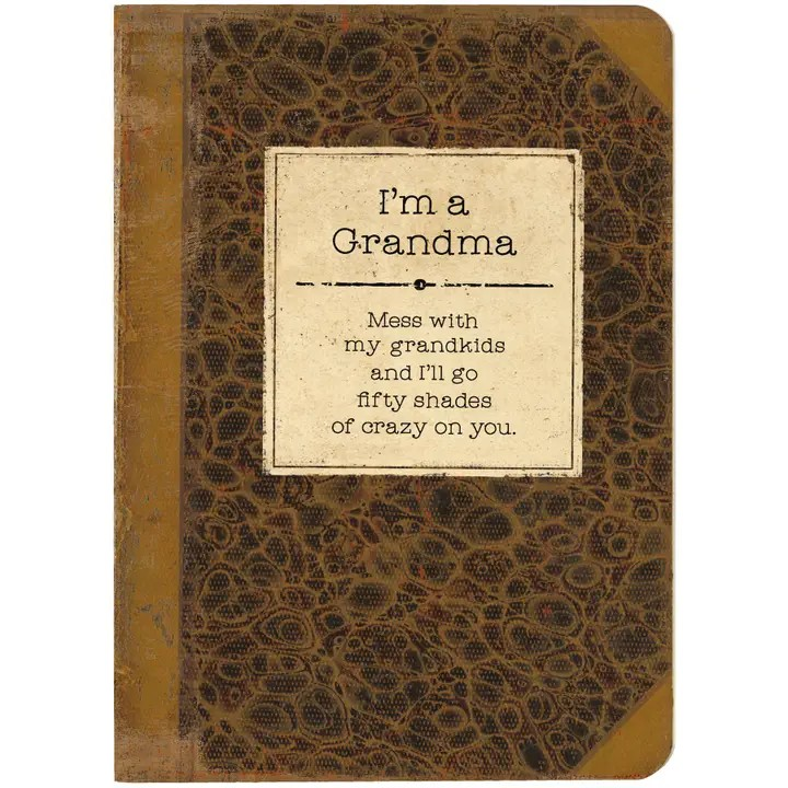 I'm A Grandma Journal